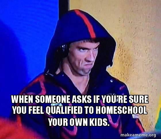 14 Homeschool #PhelpsFace Memes