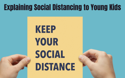 Explaining Social Distancing to Young Kids