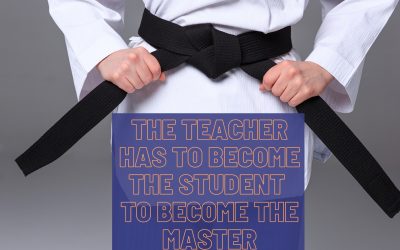 The Teach Has to Become The Student to Become The Master