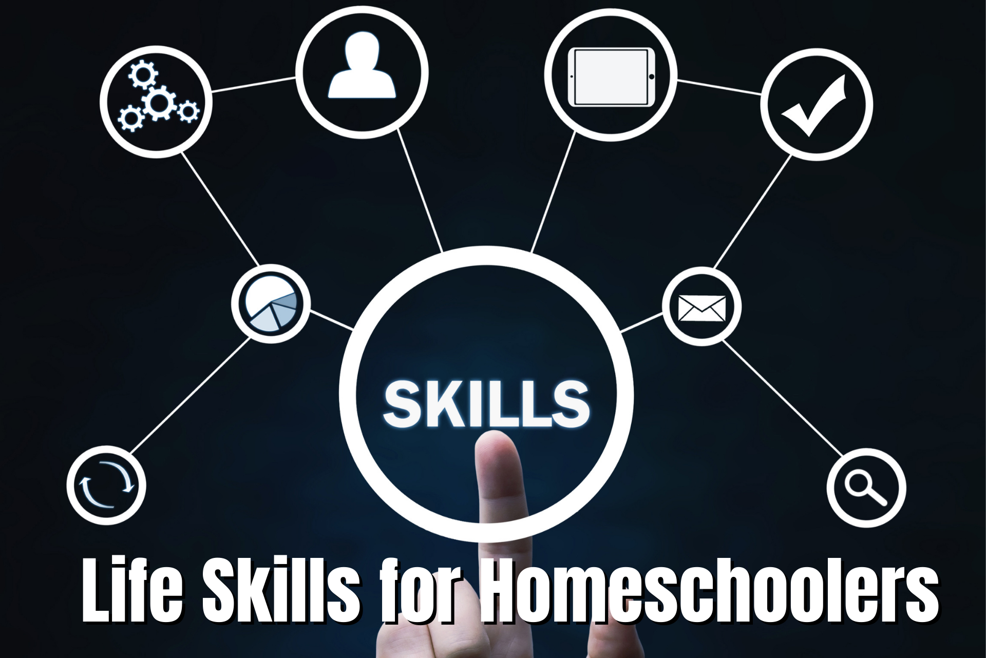 life-skills-for-homeschoolers-home-school-facts