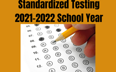 Standardized Testing 2021-2022 School Year