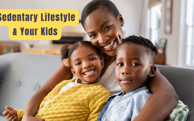 Sedentary Lifestyle & Your Kids
