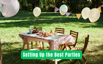 Setting Up the Best Parties