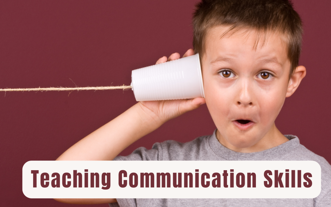 Teaching Communication Skills