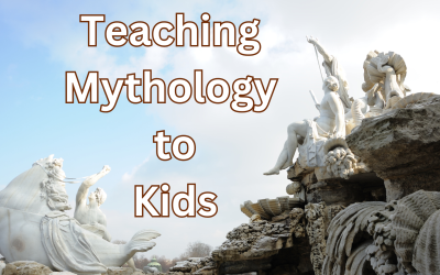 Teaching Mythology to Kids